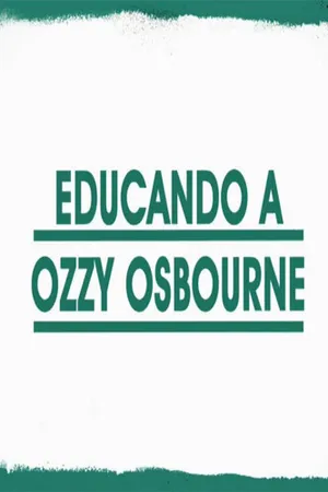 Educando a Ozzy Osbourne