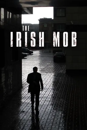 The Irish Mob