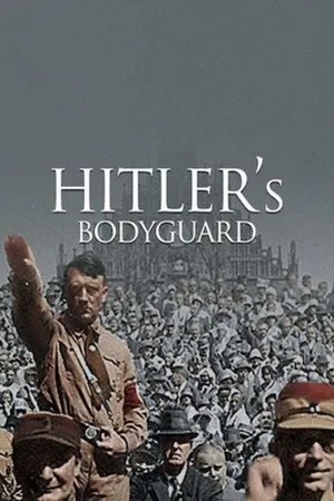 Hitler's Bodyguard