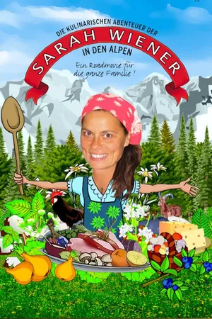 Sarah Wiener in den Alpen