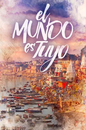 El Mundo Es Tuyo