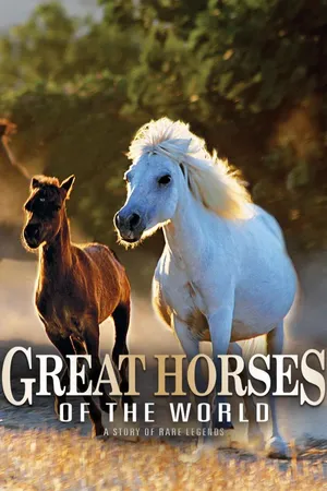Great Horses of the World