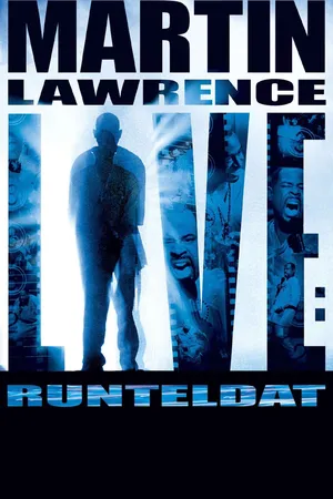 Martin Lawrence Live: Runteldat