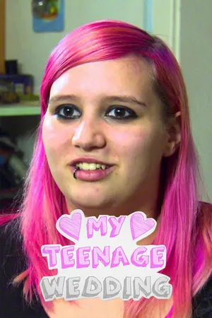 My Teenage Wedding