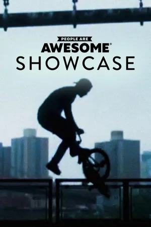 People Are Awesome: Showcase