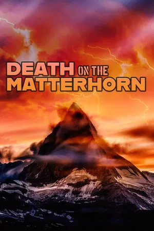 Death on the Matterhorn