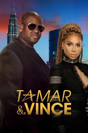Tamar & Vince