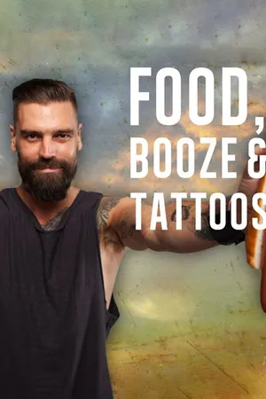 Comida, licor y tatuajes
