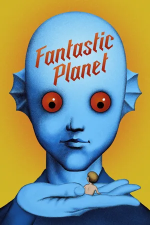 Fantastic Planet EU