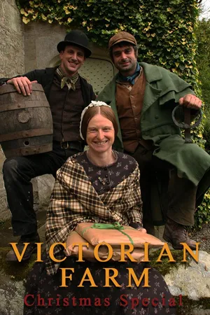Victorian Farm: Christmas Special