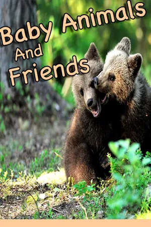 Animales bebes y sus amigos