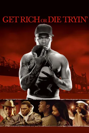 Get Rich or Die Tryin'