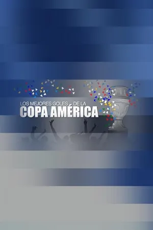 Los Mejores Goles de la Copa América