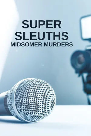 Super Sleuths - Midsomer Murders