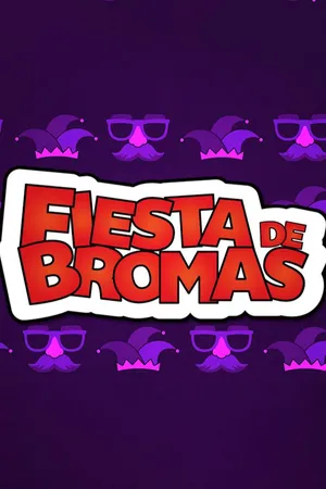Fiesta De Bromas