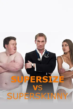 Supersize Vs Superskinny