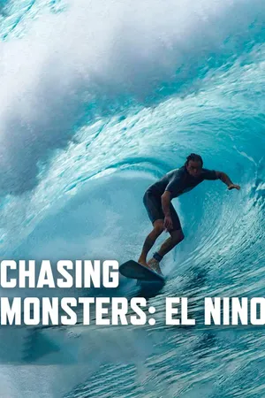 Chasing Monsters: El Nino