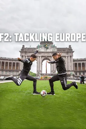 F2: Tackling Europe