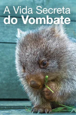 A Vida Secreta do Vombate