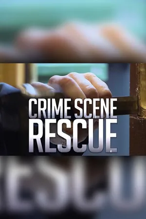 Crime Scene Rescue
