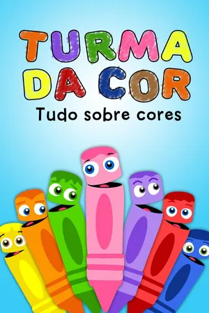Turma da Cor – Tudo sobre cores