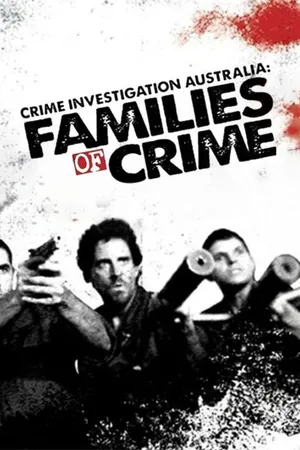 Australian Families Of Crime