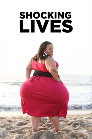 Shocking Lives