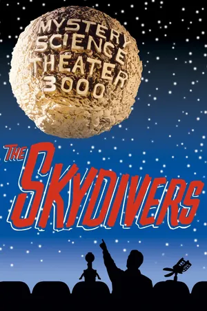 MST3K: The Skydivers