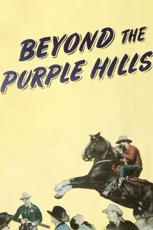 Beyond The Purple Hills