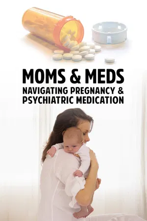Moms & Meds