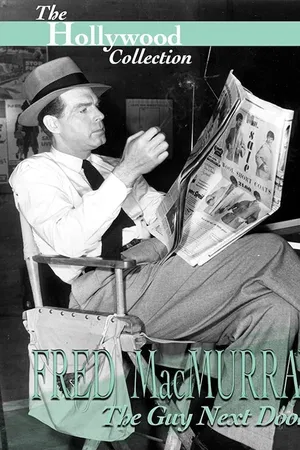 Fred MacMurray: The Guy Next Door