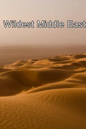 Wildest Middle East