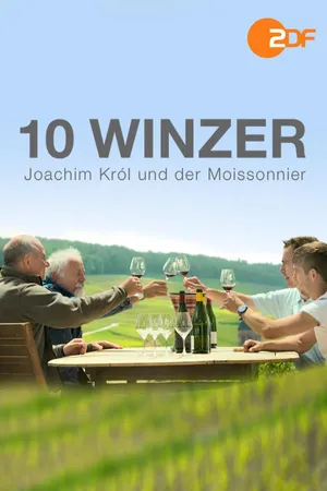 10 Winzer, Joachim Król und der Moissonnier
