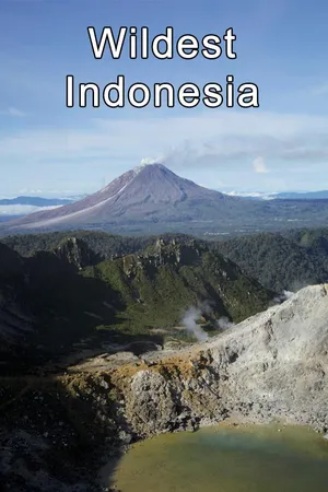 Wildest Indonesia