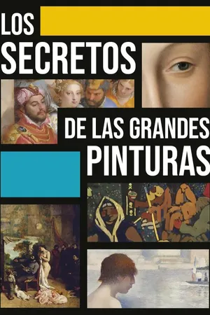 Los Secretos de las Grandes Pinturas