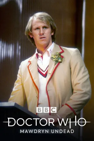 Classic Doctor Who: Mawdryn Undead