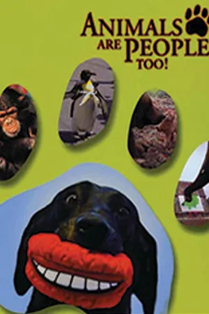 Animals Are People Too!