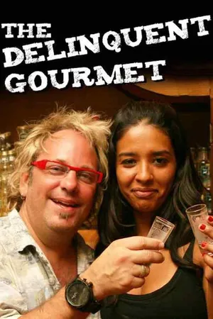 The Delinquent Gourmet