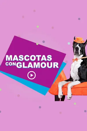 Mascotas con Glamour