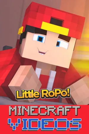 Little RoPo - Minecraft Videos