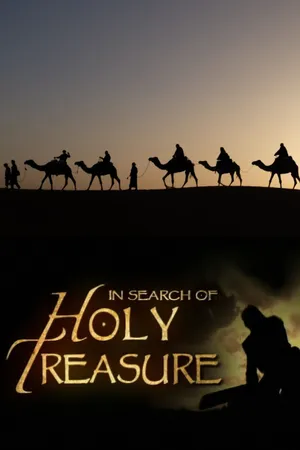 In Search of Holy Treasure
