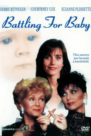 Battling for Baby