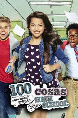100 Cosas que hacer antes de High School
