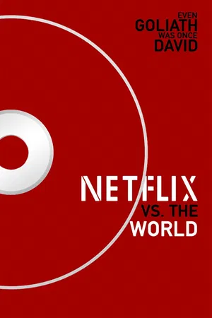 Netflix vs. The World