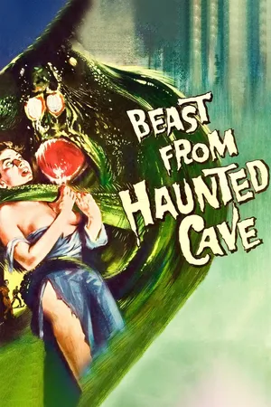 Beast From Haunted Cave -Schlock Classic
