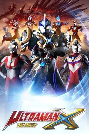 Ultraman X The Movie