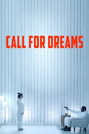 Call for Dreams