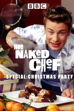 The Naked Chef: Christmas Party
