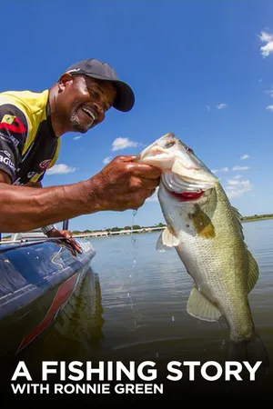 A Fishing Story with Ronnie Green
