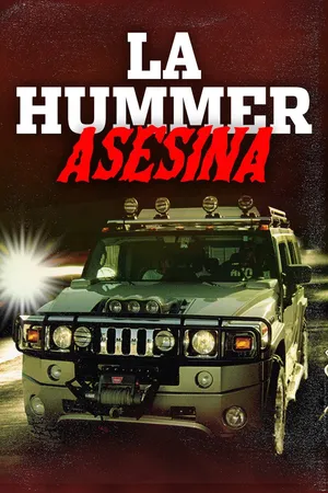 La Hummer asesina